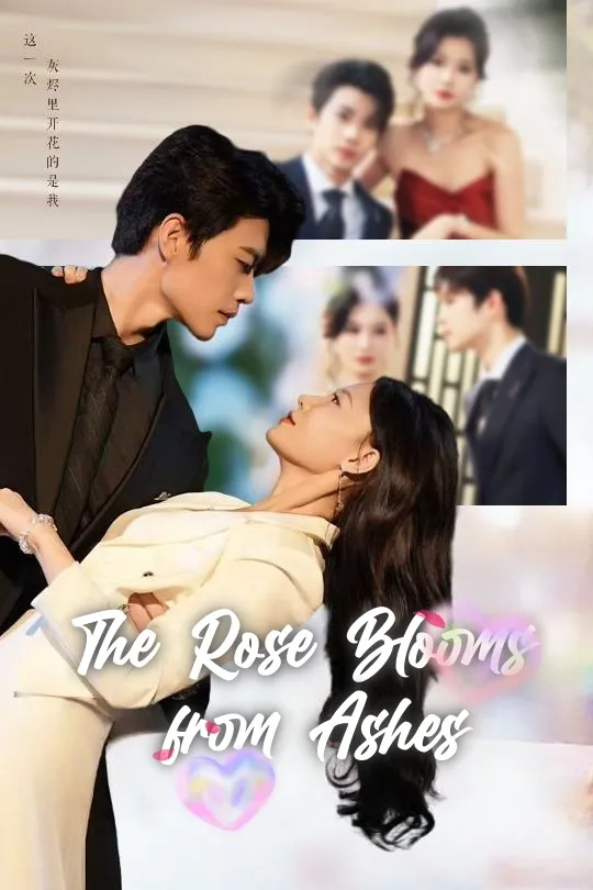 The Rose Blooms from Ashes